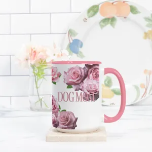 Dog Mom Pink Rose Two-Tone Ceramic 15 Ounce Ceramic Coffee Mug